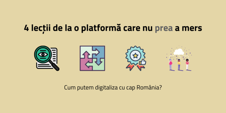 ANALIZĂ Cum putem digitaliza cu cap România: 4 lecții de la o platformă care nu prea a mers
