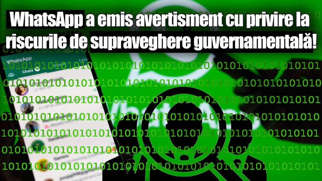 WhatsApp a emis avertisment cu privire la riscurile de supraveghere guvernamentală! WhatsApp a emis avertisment cu privire la riscurile de supraveghere guvernamentală!