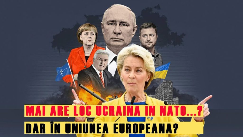 MAI ARE LOC UCRAINA IN NATO, DAR ÎN UNIUNEA EUROPEANĂ? MAI ARE LOC UCRAINA IN NATO, DAR ÎN UNIUNEA EUROPEANĂ?