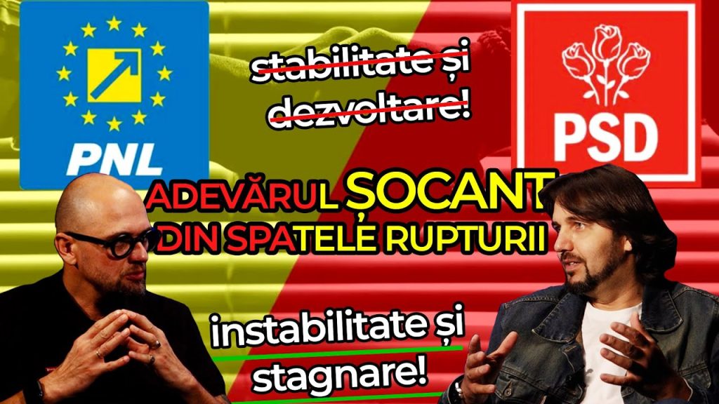 DIVORȚ EXPLOZIV PNL-PSD! Abureală sau Strategie Politică?
