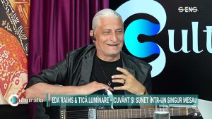 EDA RAIMS ȘI TICĂ LUMÎNARE, ÎN DIALOG CU VIAȚA