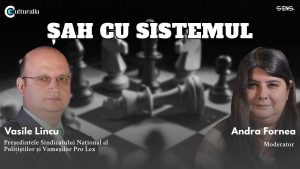 Vasile Lincu dezvăluie culisele luptei cu sistemul birocratic în „Șah cu sistemul”