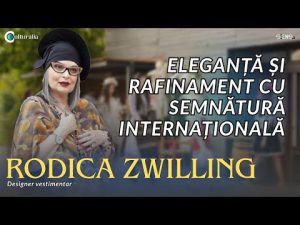 Rodica Zwilling – un nume care poartă cu el eleganța, finețea și creativitatea românească dincolo de granițe