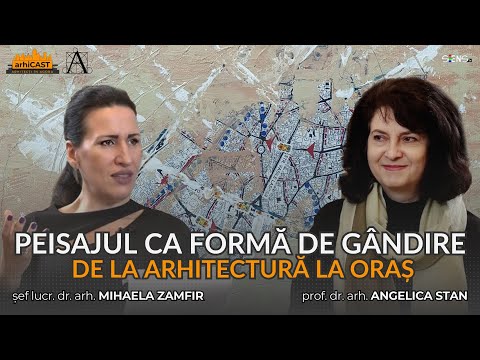 Peisajul ca formă de gândire – de la arhitectură la oraș