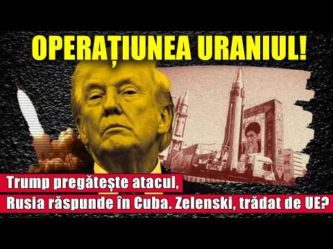 Trump pregătește atacul, Rusia răspunde în Cuba. Zelenski, trădat de UE?
