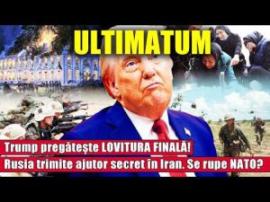 ULTIMATUM: Trump pregătește LOVITURA FINALĂ! Rusia trimite ajutor secret în Iran. Se rupe NATO?