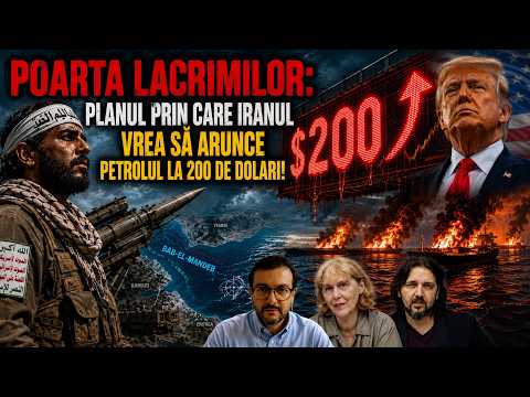 POARTA LACRIMILOR: Planul prin care Iranul vrea să arunce petrolul la 200 de dolari!