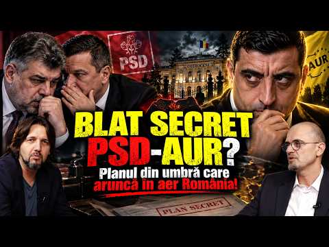Blat secret PSD-AUR? Planul din umbră care aruncă în aer România!